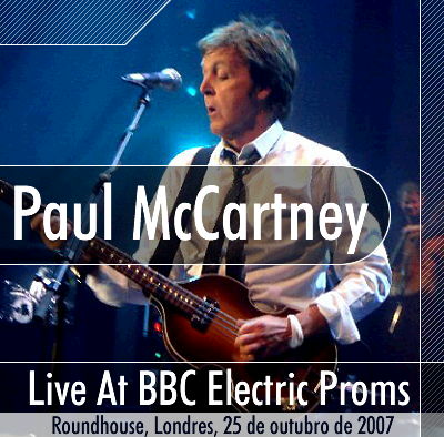 Paul McCartney Live At BBC Electric Proms